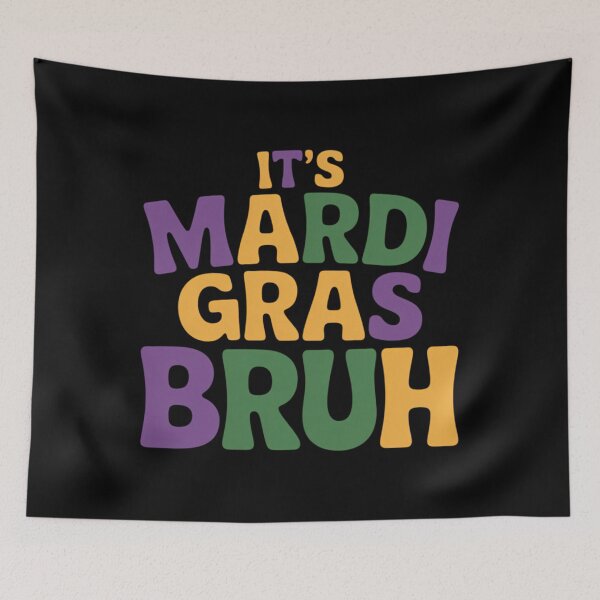 Item preview, It Mardi Gras Bruh designed and sold by Morphologiona.