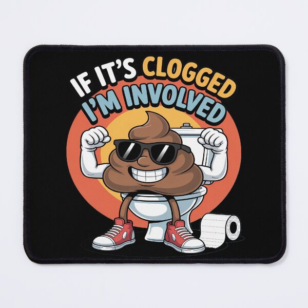 Item preview, If It's Clogged I'm Involved Funny Toilet designed and sold by Libbysharts.