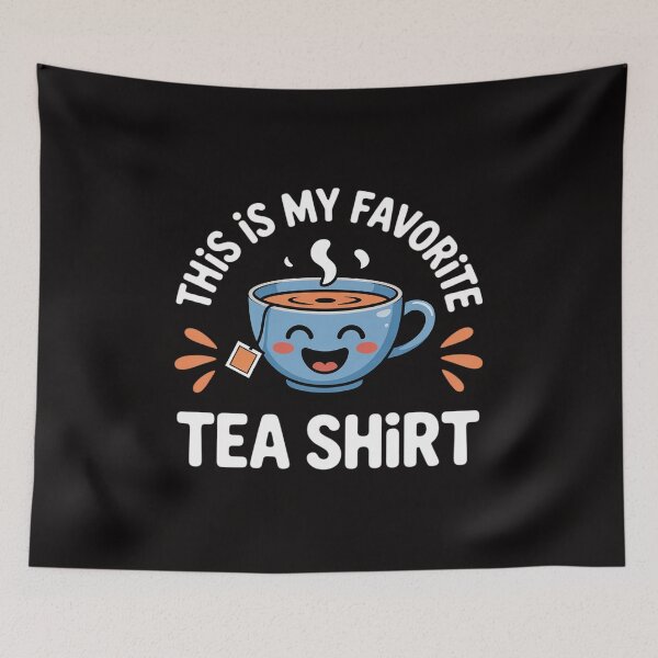 Item preview, This Is My Favorite Tea designed and sold by HesterFoley.