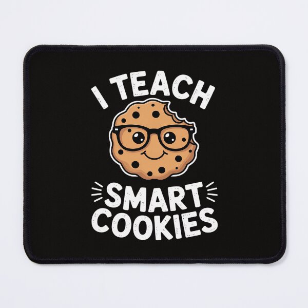 Item preview, Teacher I Teach Smart Cookies Nerd designed and sold by HesterFoley.