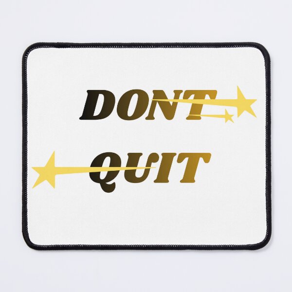 Item preview, Don't Quit (Do it)- Motivational Wordplay design  designed and sold by LumeSketch123.