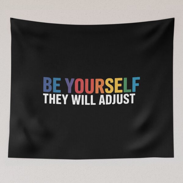 Item preview, Be Yourself, They Will be Rainbow Flag Gay Pride Ally designed and sold by Morphologiona.