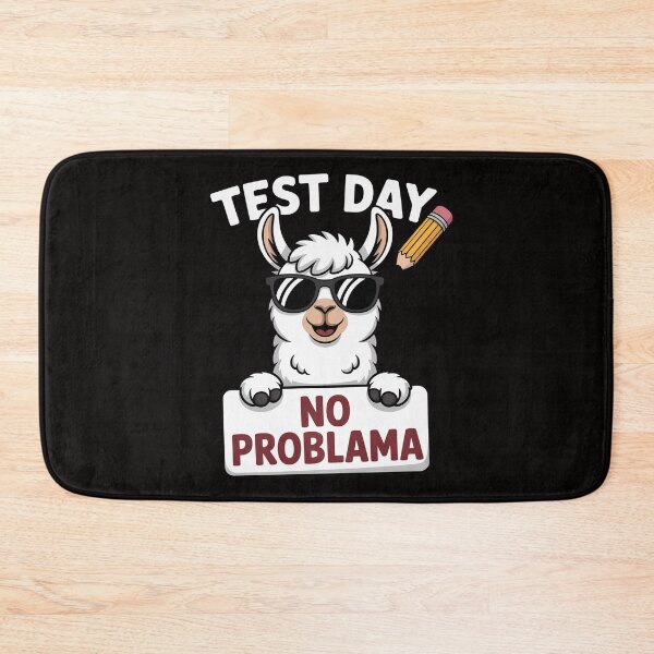 Item preview, Testing Day Test Day No Prob Llama designed and sold by HesterFoley.