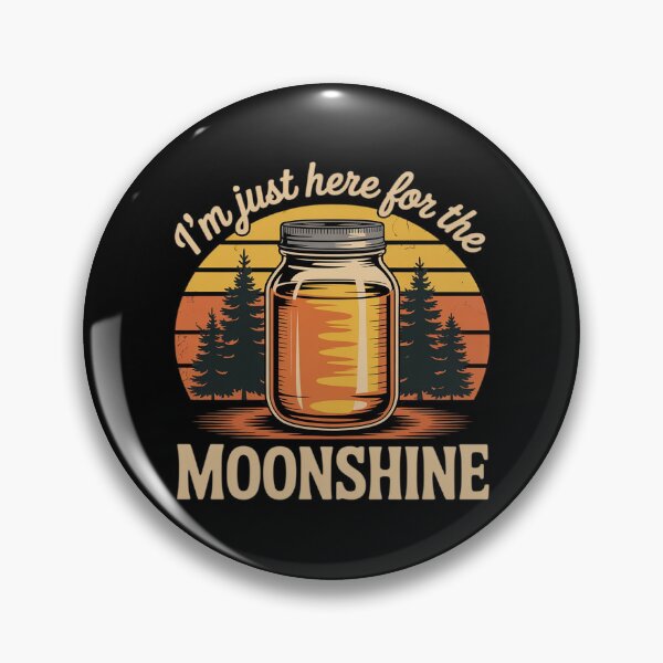 Item preview, I'm Just Here For The Moonshine Funny Country Drinking designed and sold by Libbysharts.