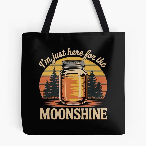 Item preview, I'm Just Here For The Moonshine Funny Country Drinking designed and sold by Libbysharts.