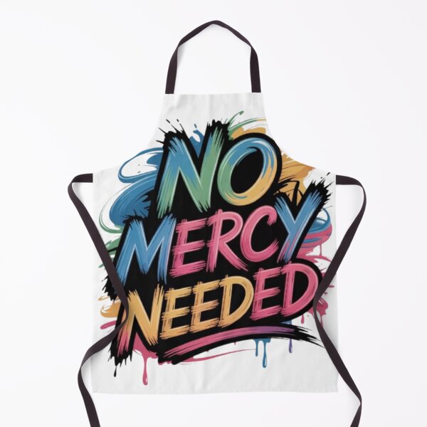 Item preview, No Mercy Needed Bold Statement Print designed and sold by NewUSShop.