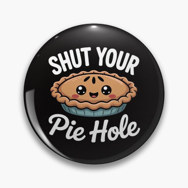 Item preview, shut your pie hole Apple Pie designed and sold by PattonJillian.