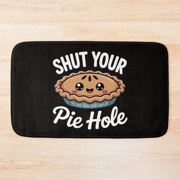 Item preview, shut your pie hole Apple Pie designed and sold by PattonJillian.