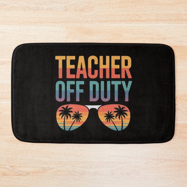 Item preview, Teacher Relax Spring Beach Off Duty Break Beach Lover designed and sold by PattonJillian.