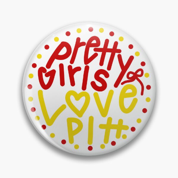 Item preview, Pretty Girls Love Pitt designed and sold by mariahblythedesigns.