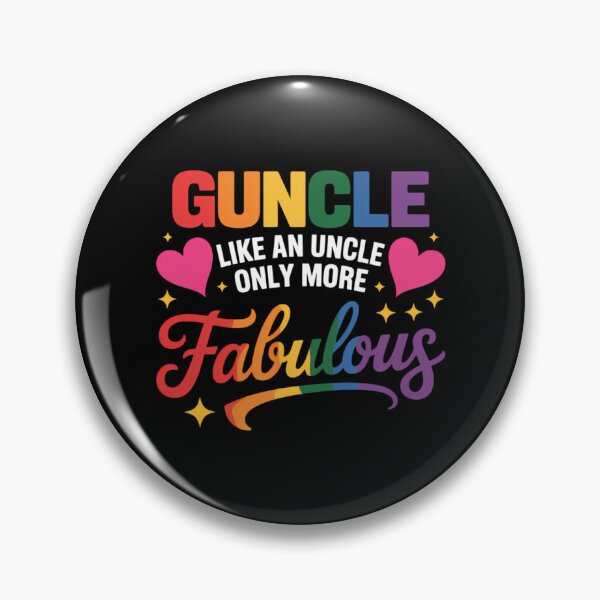 Item preview, Guncle Like An Uncle Only More Fabulous LGBT Pride Month designed and sold by JonathalIngham.