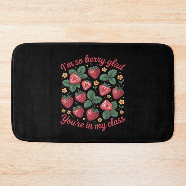 Item preview, I'm So Berry Glad You Are In My Class Strawberry Teachers designed and sold by Libbysharts.