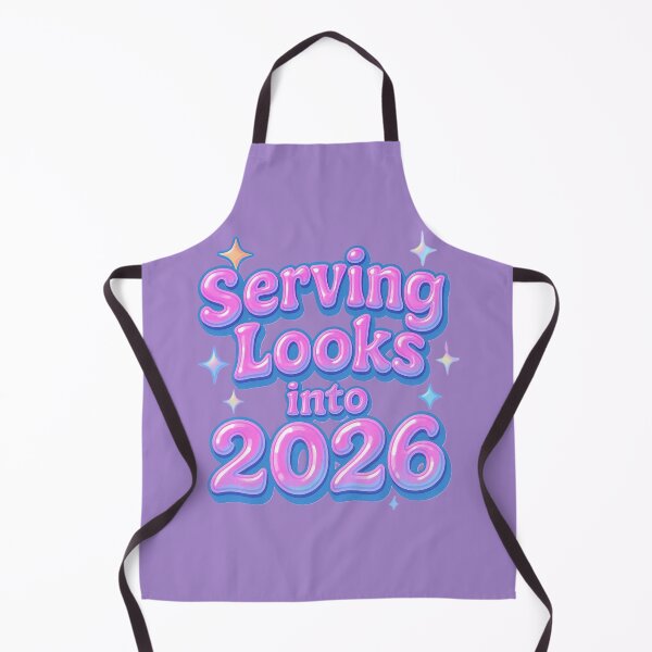 Item preview, Serving Looks Into 2026 designed and sold by All I Need Designs.