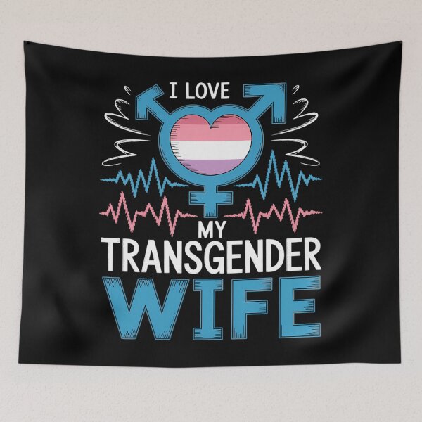Item preview, I Love My Transgender Wife LGBT Gay Lesbian Pride designed and sold by JonathalIngham.