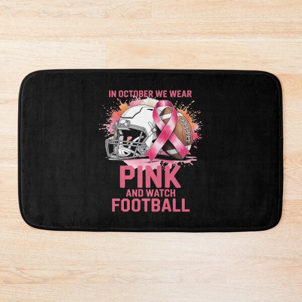 Item preview, In October We Wear Pink And Watch Football Breast Cancer designed and sold by Libbysharts.