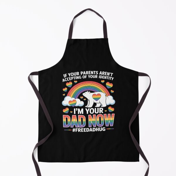 Item preview, I'm Your Dad Now Free Dad Hug LGBT Supporter LGBT Bear Lover designed and sold by CruelShadesSt.