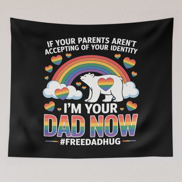 Item preview, I'm Your Dad Now Free Dad Hug LGBT Supporter LGBT Bear Lover designed and sold by CruelShadesSt.