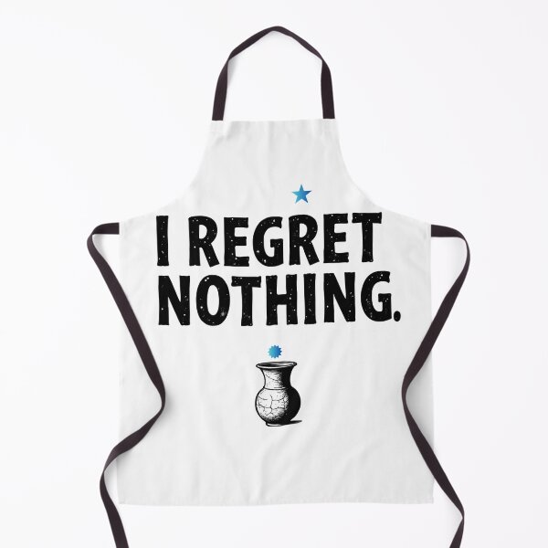 Item preview, I Regret Nothing Quote Art designed and sold by Attivibe-1.