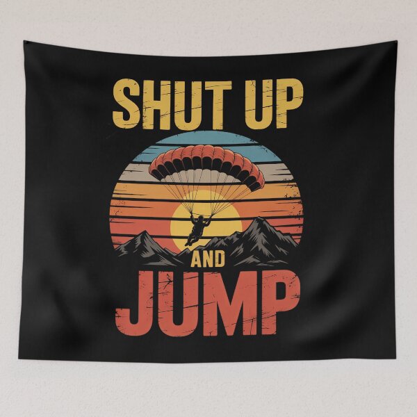 Item preview, Shut up and Jump Paragliding Skydiving designed and sold by EllenJast.