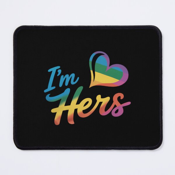 Item preview, Lesbian Couple I'm Hers Matching LGBT Pride designed and sold by CruelShadesSt.