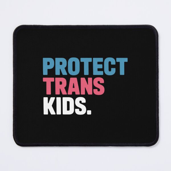 Item preview, Protect Trans Kids - LGBT Support LGBT Pride designed and sold by CruelShadesSt.