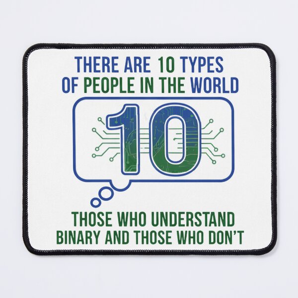 Item preview, There Are 10 Types of People in the World - Binary Joke designed and sold by thecodingcorner.