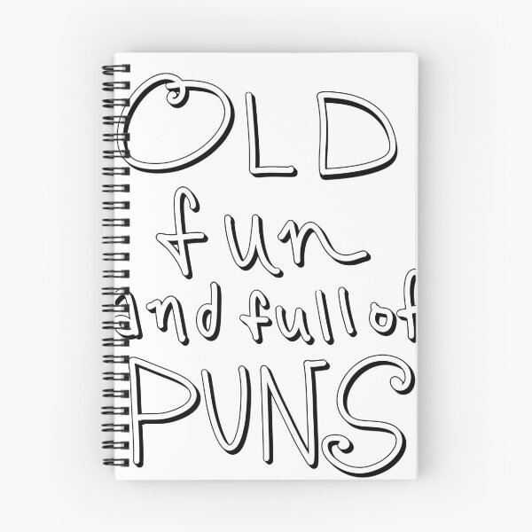 Item preview, Old Fun and full of Puns designed and sold by rogerjporter.