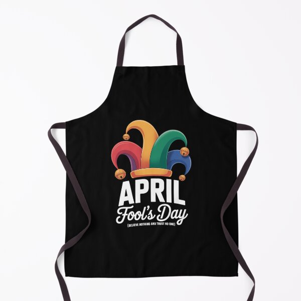 Item preview, April Fool's Day April 1st Fools Day Joke Pranks designed and sold by EllenJast.