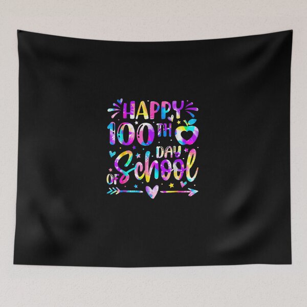 Item preview, Happy 100th Day of School Tie Dye Rainbow 100 Days Smarter designed and sold by MatherFisher.