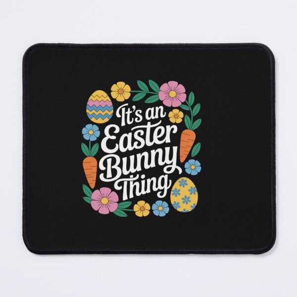 Item preview, Cute Humor Celebrate Happy Easter Its An Easter Bunny Thing Happy Sayings Egg designed and sold by JenniferHoust64.