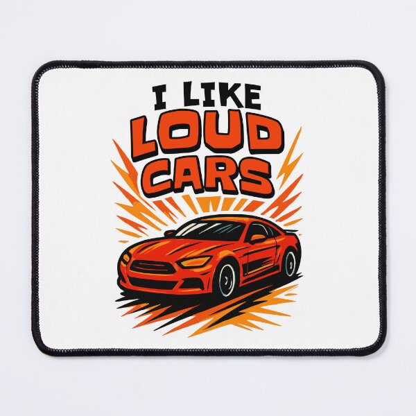 Item preview, I Like Loud Cars designed and sold by Automotive Art by Greg.
