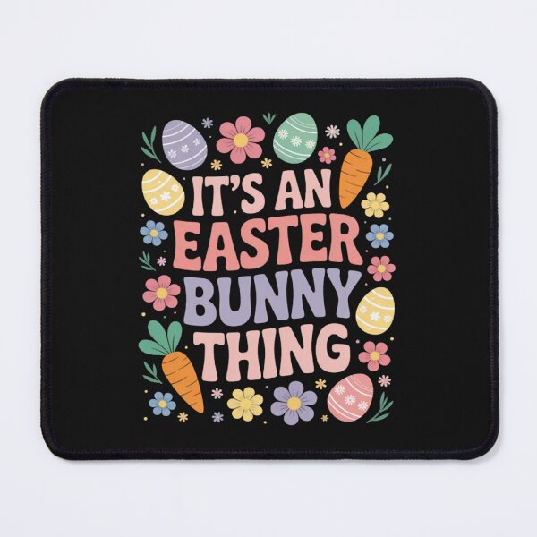 Item preview, Cute Humor Celebrate Happy Easter Its An Easter Bunny Thing Happy Sayings Egg designed and sold by JenniferHoust64.
