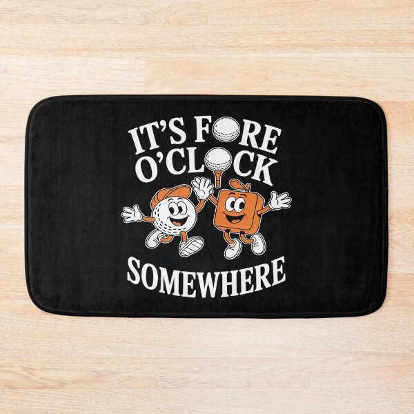Item preview, It’s Fore O’Clock Somewhere Funny Quote Pun Golf designed and sold by Tatianamiobi.
