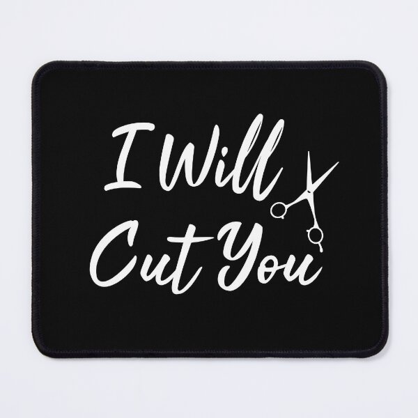 Item preview,  I Will Cut You designed and sold by corbrand.