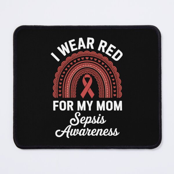 Item preview, Rainbow I Wear Red For My Mom Sepsis Awareness designed and sold by IdunayaStore.