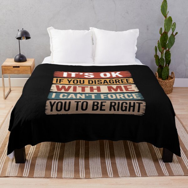 Item preview, It's Ok If You Disagree With Me Humour designed and sold by Tatianamiobi.