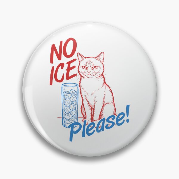 Item preview, No Ice Please Funny Anti-Ice Cat designed and sold by PipoPayment.