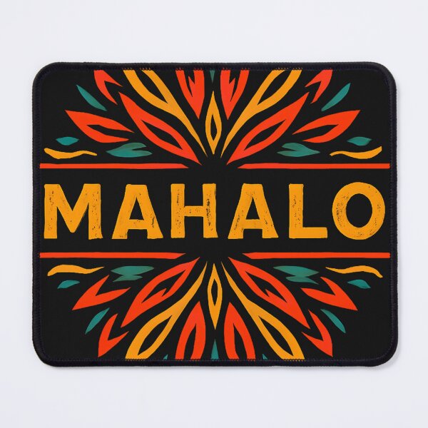 Item preview, "Mahalo" - Gratitude T-Shirt designed and sold by NoShirtNoService.