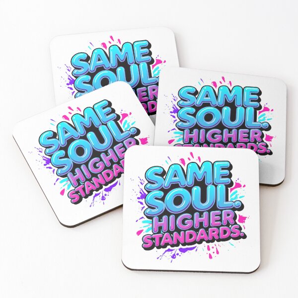 Item preview, Same Soul Higher Standards. Bold Neon Graffiti Motivational Quote Art designed and sold by Aarvya Fashion Club ( A.F.C ).