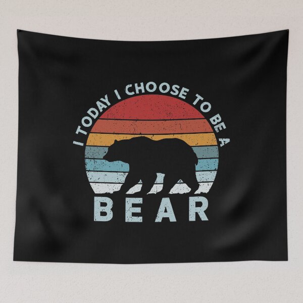 Item preview, Today I Choose To Be A Bear designed and sold by kaneishiayuvi.