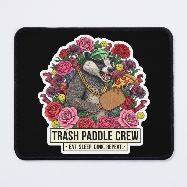 Item preview, Badger Pickleball Trash Paddle Crew - Funny Eat Sleep Dink Repeat Art designed and sold by DogLord.