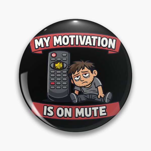 Item preview, My Motivation Is On Mute designed and sold by TeeTimeTreasure.