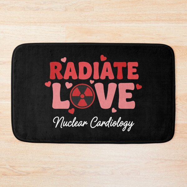 Item preview, Radiate Love Nuclear Cardiology Valentine Med Tech Medicine designed and sold by OlakunleOloroz.