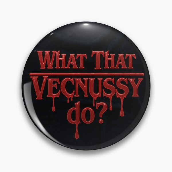 Item preview, What That Vecnussy Do?  -3 designed and sold by Heartbreaker Creative.