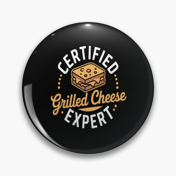 Item preview, Grilled Cheese Maker Certified Grilled Cheese Expert designed and sold by CottonCandyPrin.