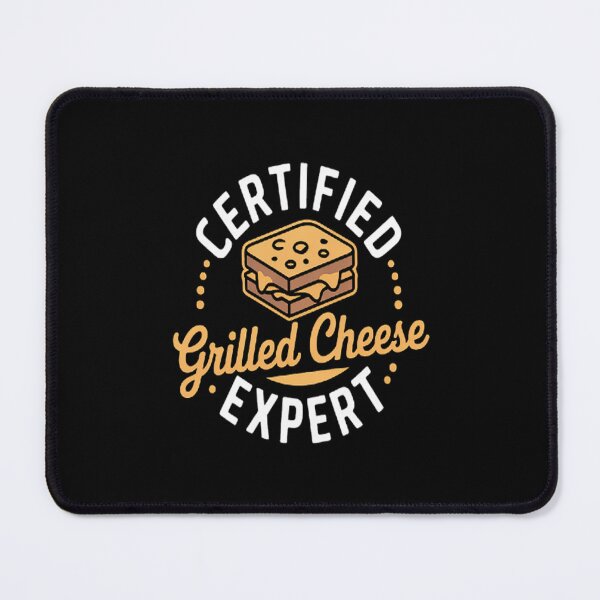 Item preview, Grilled Cheese Maker Certified Grilled Cheese Expert designed and sold by CottonCandyPrin.