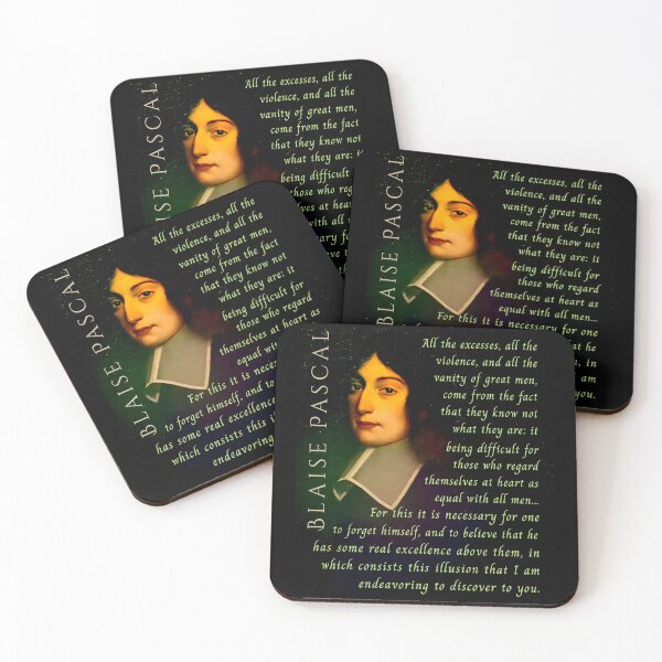 Item preview, Blaise Pascal quote: All the excesses, all the violence, and all the vanity of great men, come from the fact that they know not what they are:  designed and sold by artbleed.