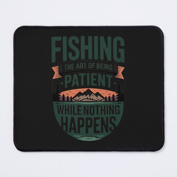 Item preview, Fishing The Art Of Being Patient designed and sold by EimSol.