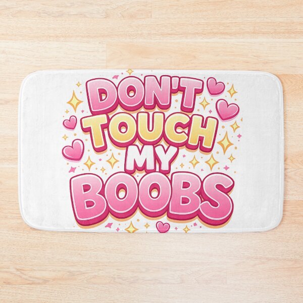 Item preview, Dont Touch My Boobs – Funny Feminist Quote Illustration designed and sold by Arte Cartoon From TagTeam Group.