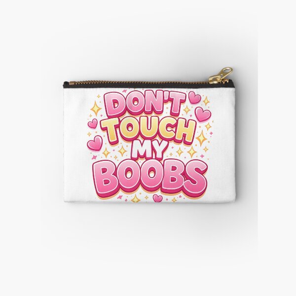 Item preview, Dont Touch My Boobs – Funny Feminist Quote Illustration designed and sold by Arte Cartoon From TagTeam Group.